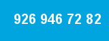 926 946 72 82